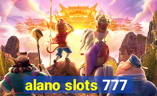 alano slots 777